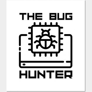 Funny Bug Hunter Debugging Web Developer Posters and Art